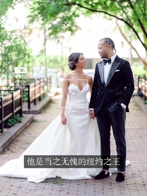 布伦森妻子诠释为何他是纽约之王,尼克斯时隔27年重返总决赛...